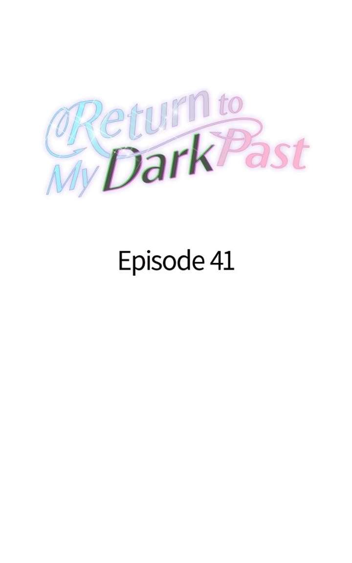 Dark History Is Going Backwards Chapter 41 319 ch 41 37