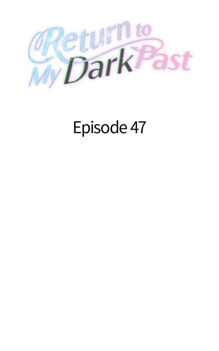 Dark History Is Going Backwards Chapter 47 355 ch 47 16
