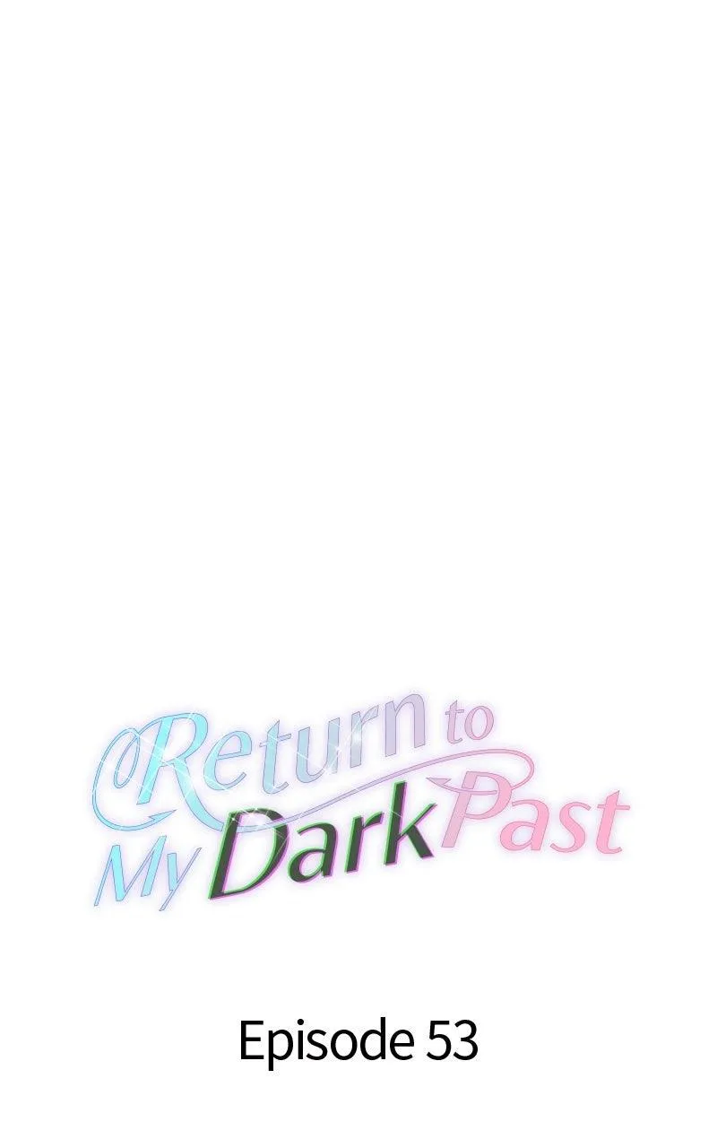 Dark History Is Going Backwards Chapter 53 387 b914400765ad