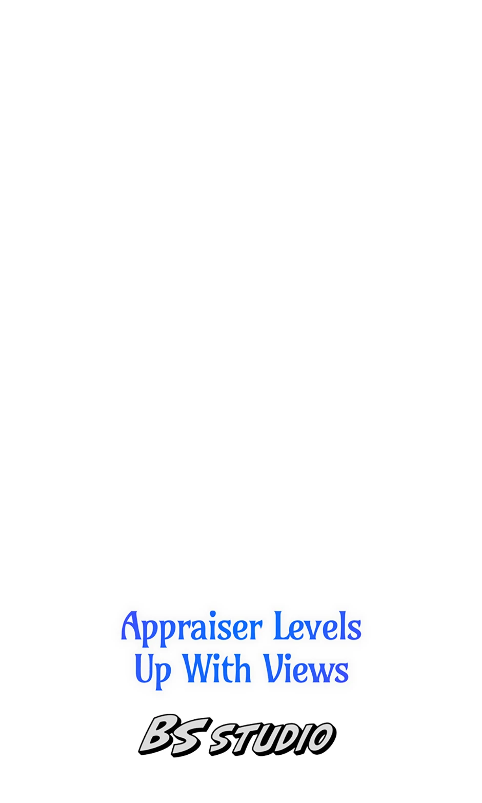 Appraiser Levels Up With Views Chapter 21 427 ch 21 105