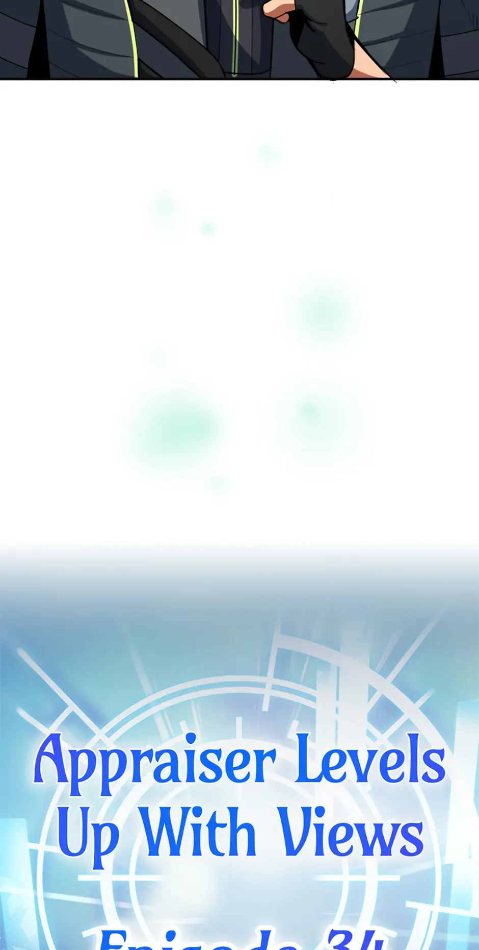 Appraiser Levels Up With Views Chapter 34 210 ch 34 5