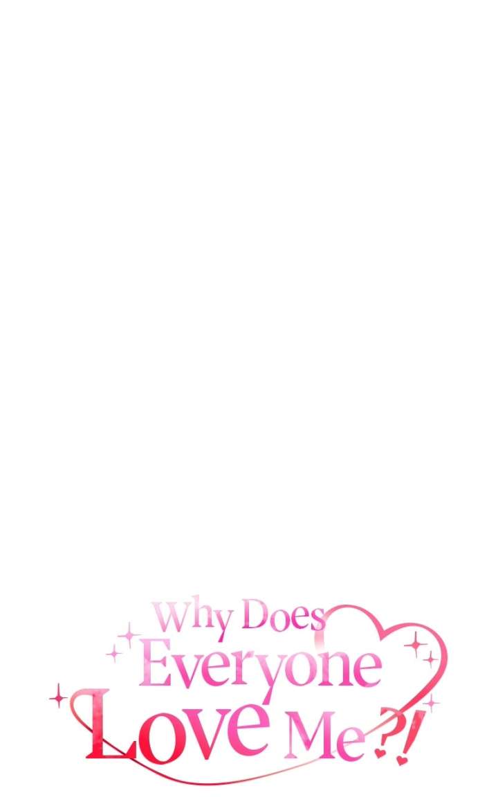 Why Does Everyone Love Me?! Chapter 22 380 19