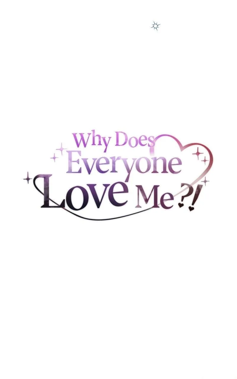 Why Does Everyone Love Me?! Chapter 51 257 bcd6236a37f2