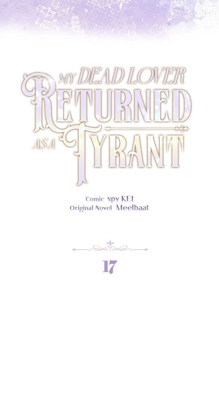 My Dead Lover Returned as a Tyrant Chapter 17 291 ch 17 5