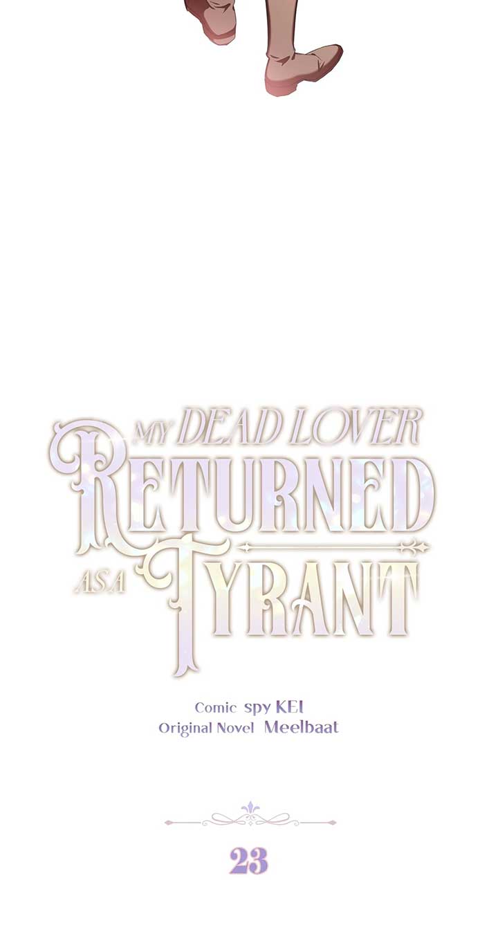 My Dead Lover Returned as a Tyrant Chapter 23 362 ch 23 31