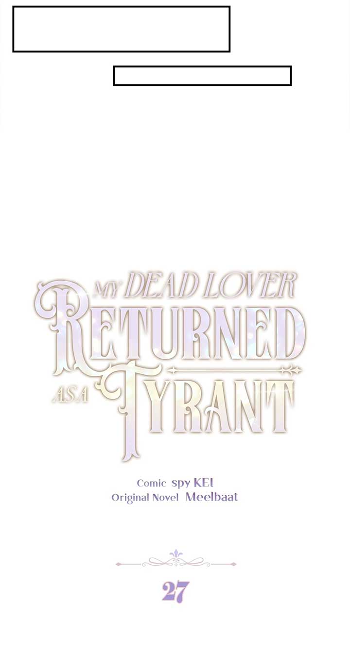 My Dead Lover Returned as a Tyrant Chapter 27 414 ch 27 44