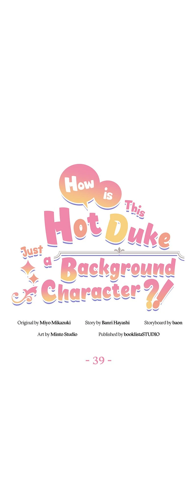 Even though I become a side character, I’m being adored by an overprotective duke Chapter 39 249 26