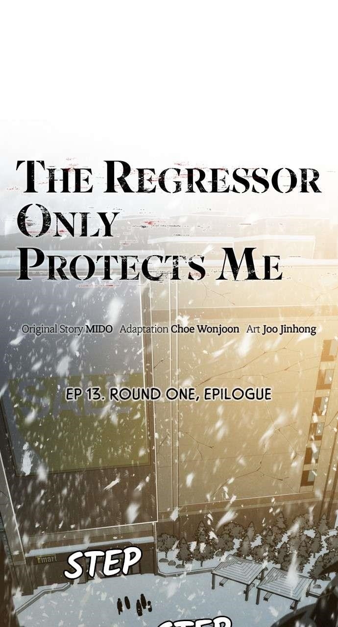 The One Who Regresses Only Protects Me Chapter 13 424 25