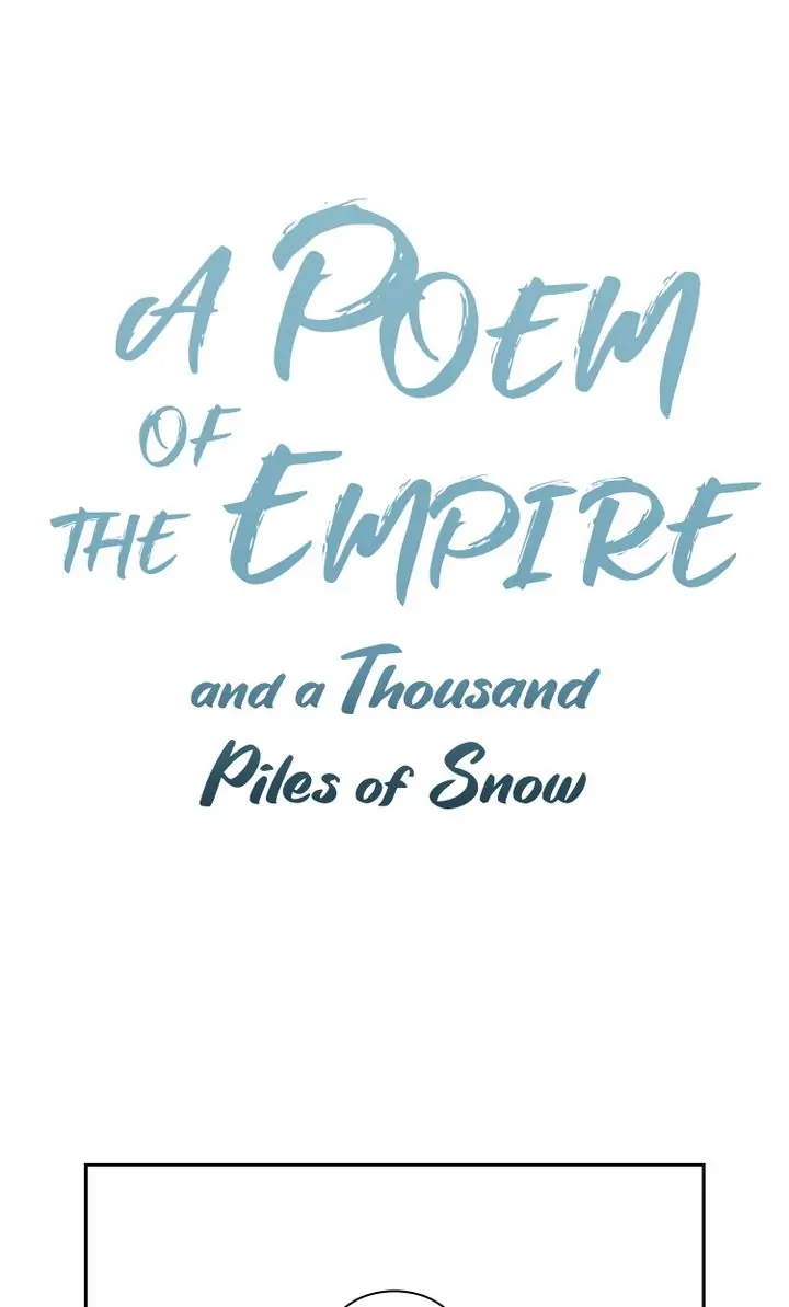 A Poem of The Empire and A Thousand Piles of Snow Chapter 9 65 0
