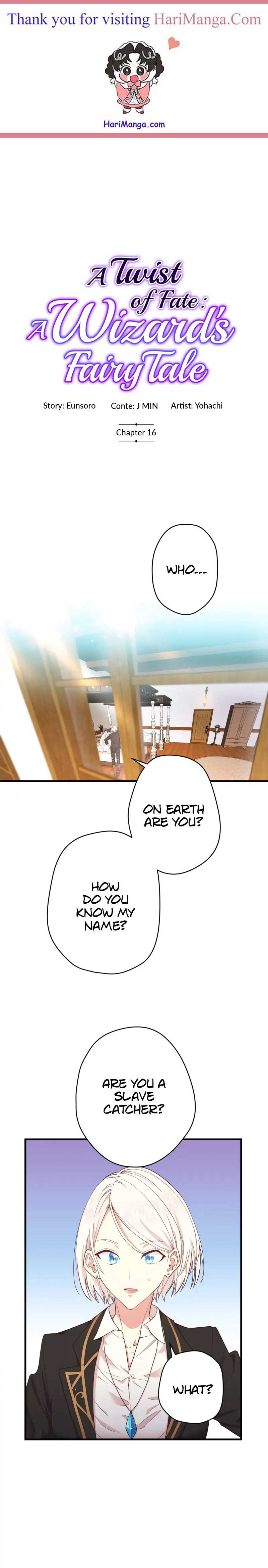 A Twist of Fate: A Wizard’s Fairy Tale Chapter 16 68 0