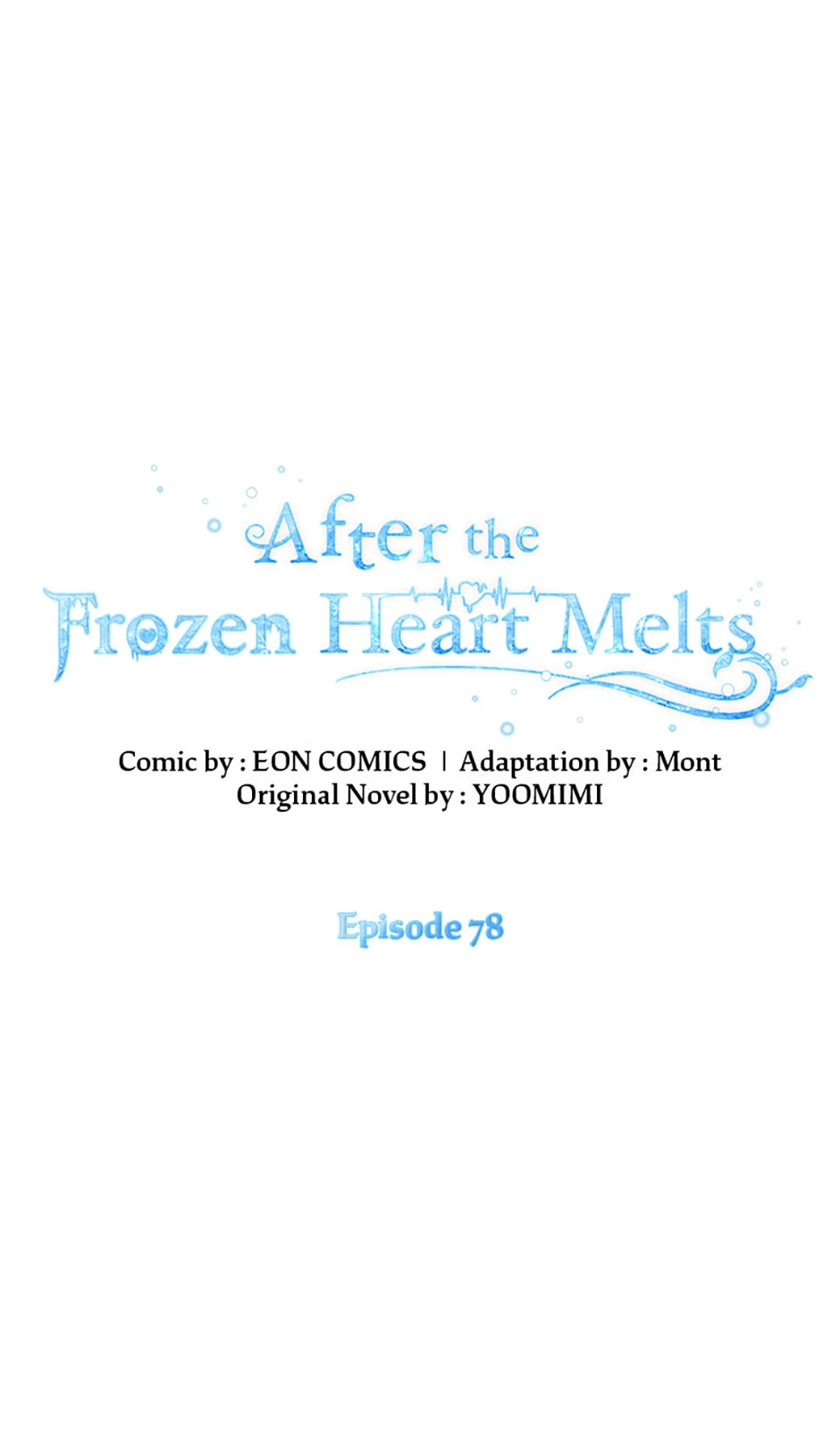 After the Frozen Heart Melts Chapter 78 275 ch 78 1