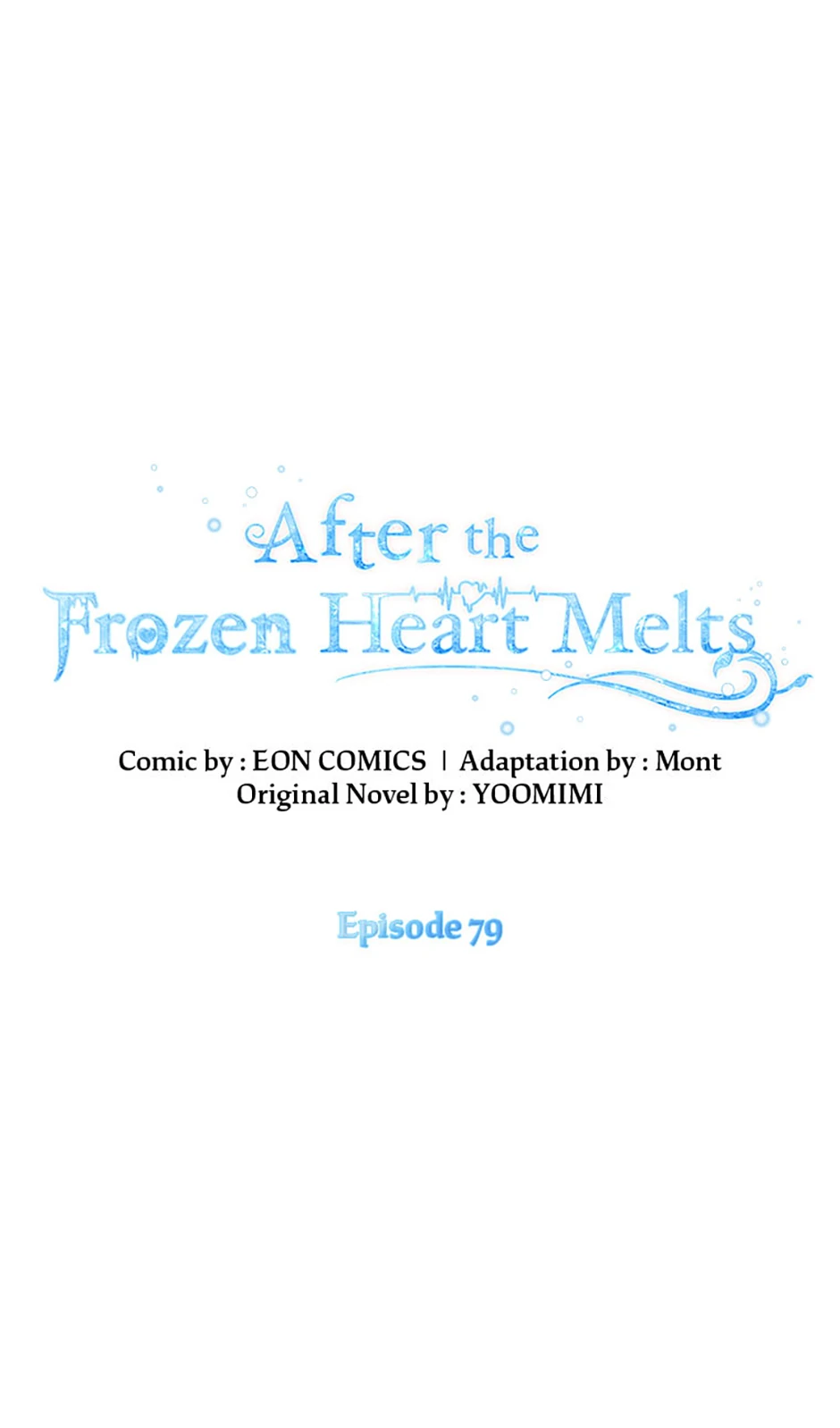 After the Frozen Heart Melts Chapter 79 287 ch 79 1