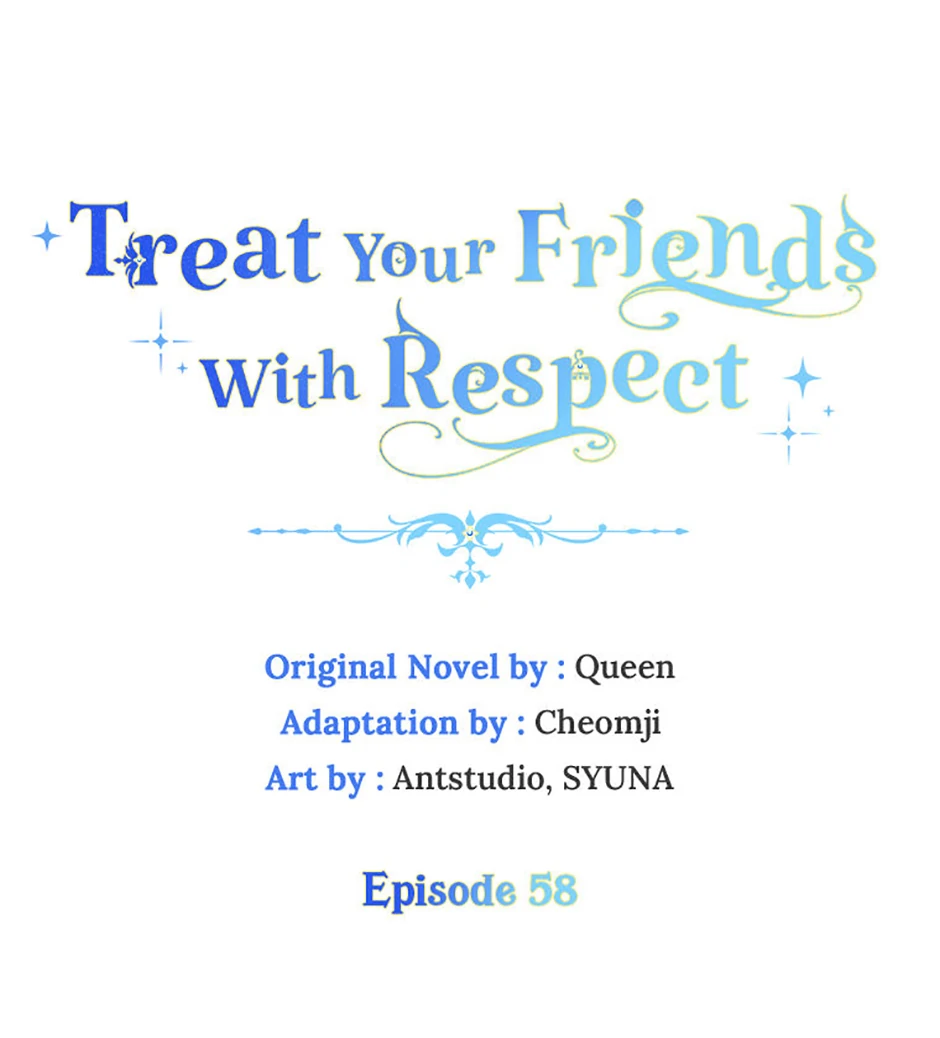Please Treat Your Friends Preciously Chapter 58 249 ch 58 17