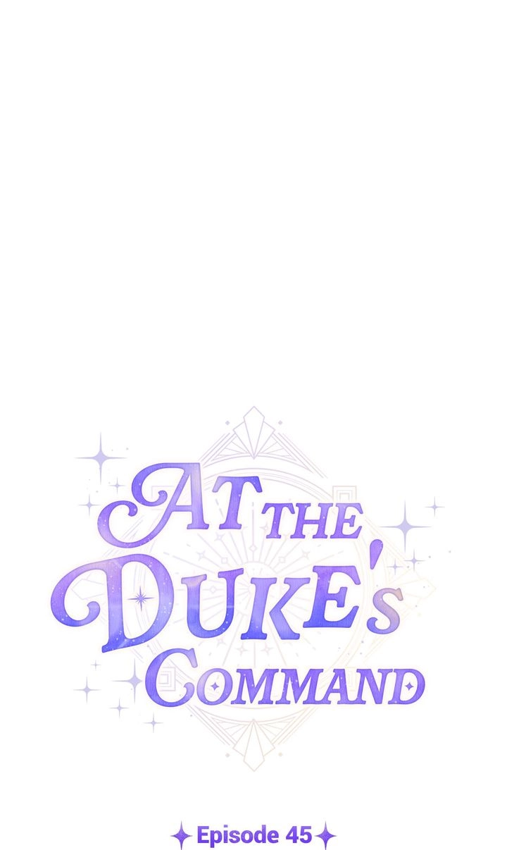 At the Duke’s Command capítulo 45 página 1