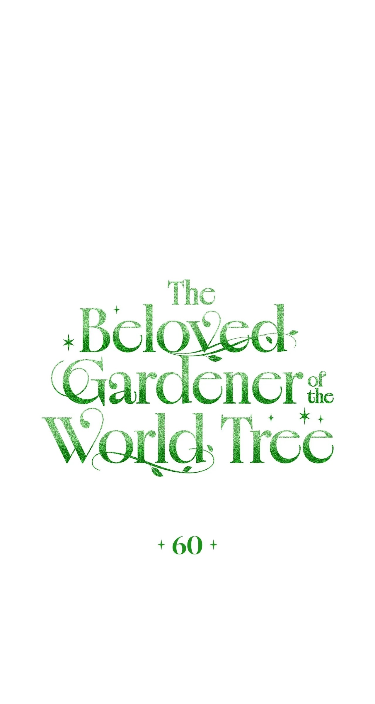 The Beloved Gardener of the World Tree Chapter 60 348 197068cc23ea 53