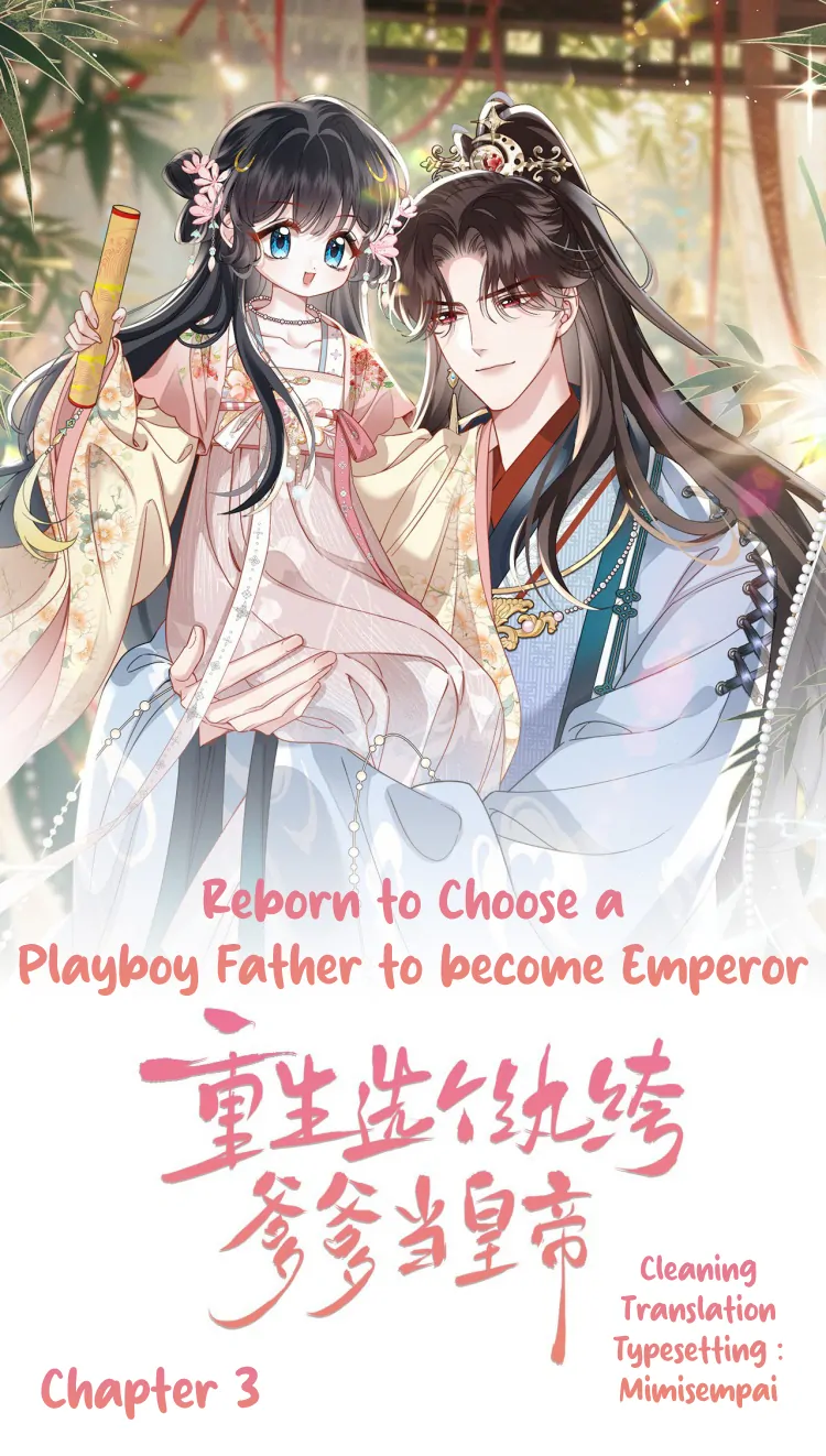 Reborn to Choose a Playboy Father as Emperor Chapter 3 287 01