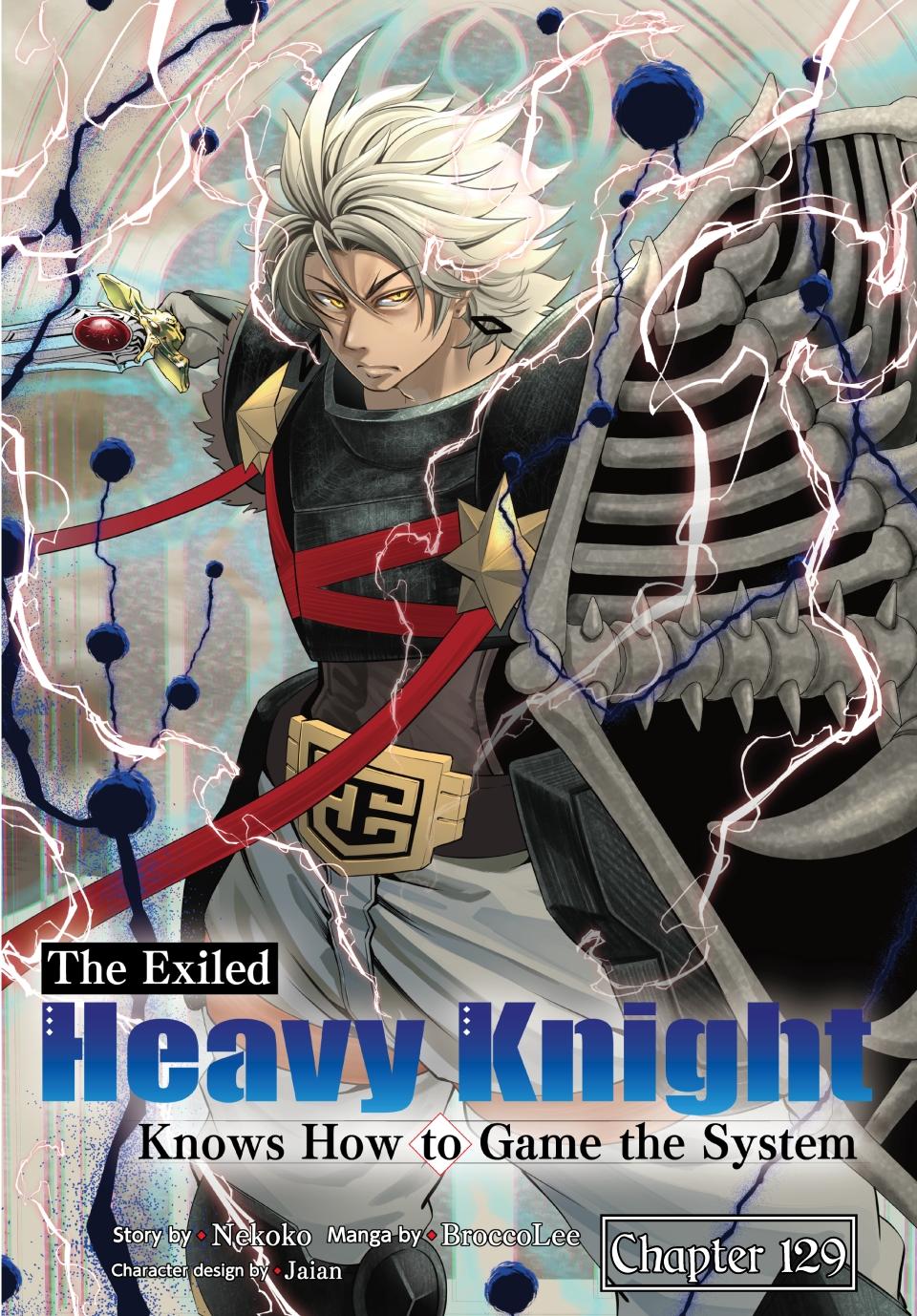 The Exiled Reincarnated Heavy Knight Is Unrivaled in Game Knowledge Chapter 129 46 0