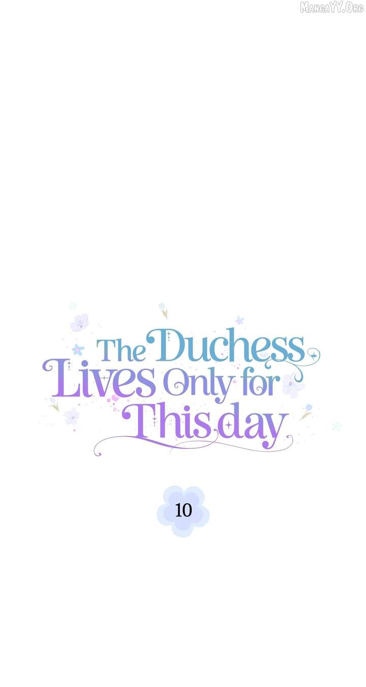 The Duchess Lives Only for This Day Chapter 10 312 ch 10 51