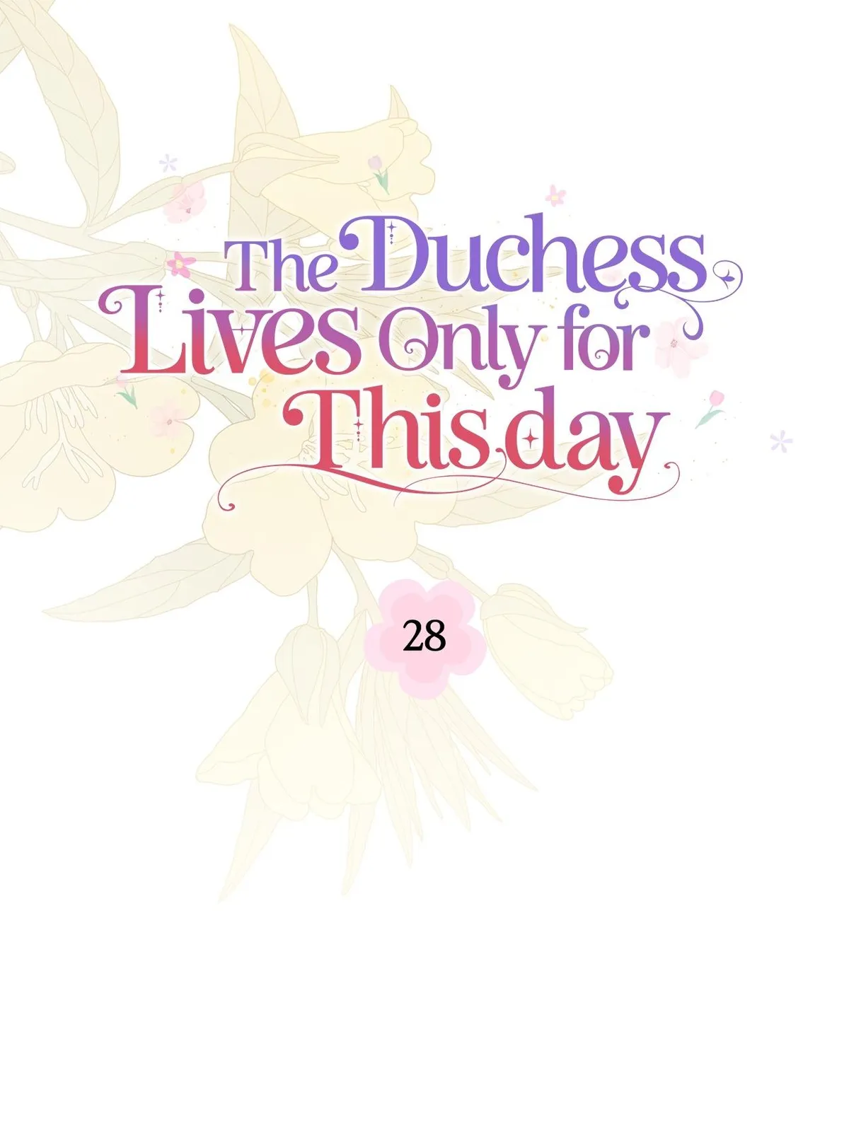 The Duchess Lives Only for This Day Chapter 28 278 a501a26129b3