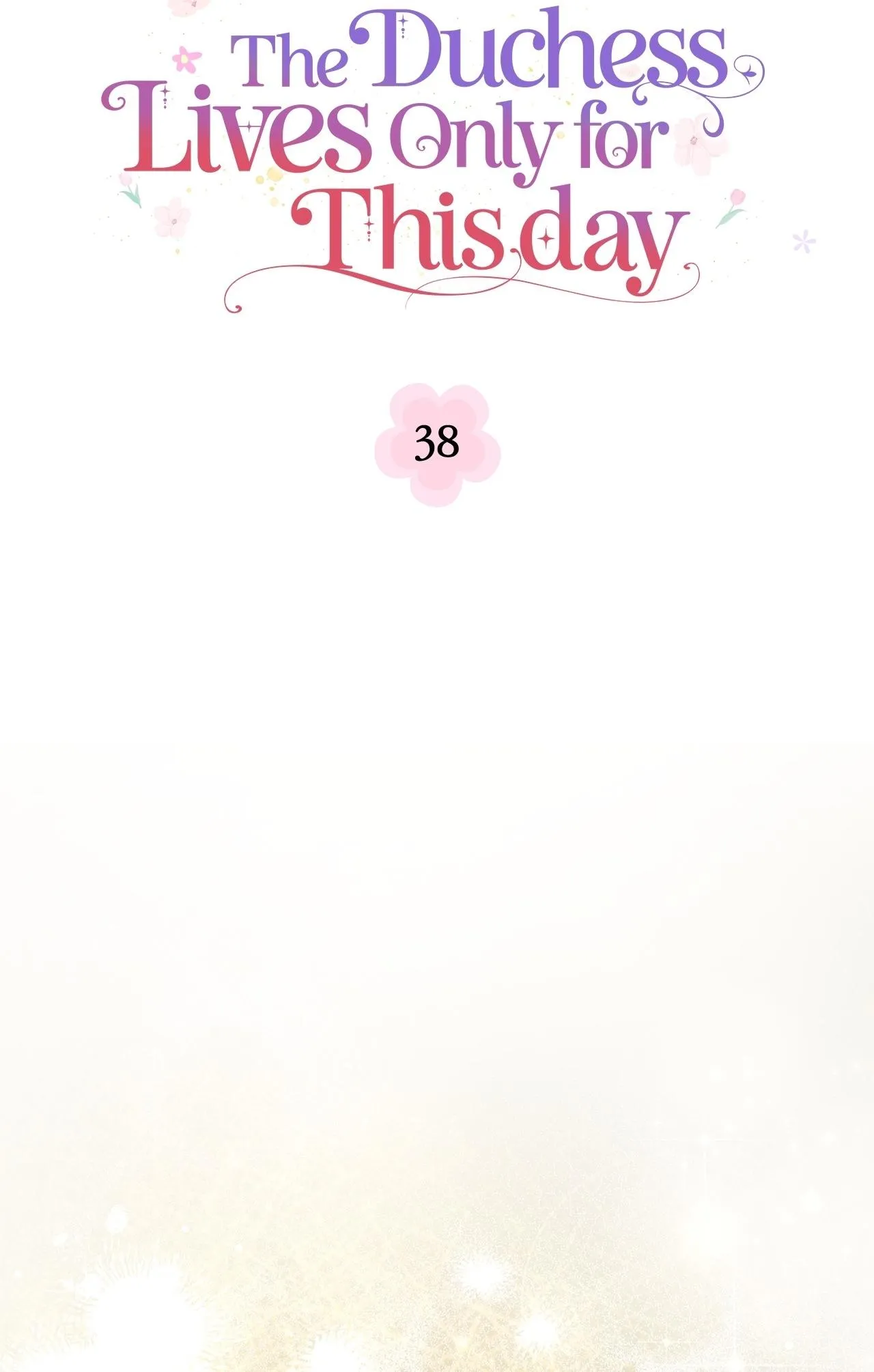 The Duchess Lives Only for This Day Chapter 38 200 5a8f446ea761