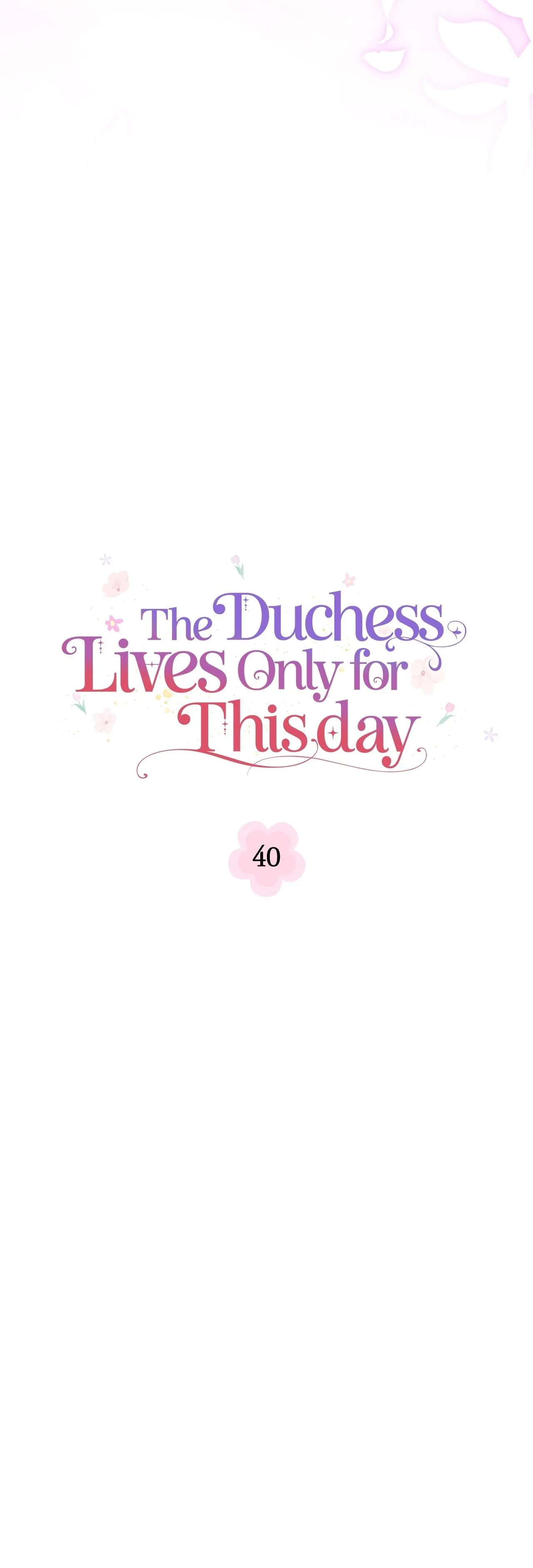 The Duchess Lives Only for This Day Chapter 40 150 3a91511a163b