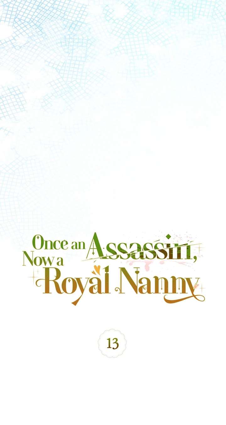 Once an Assassin, Now a Royal Nanny Chapter 13 267 ch 13 18