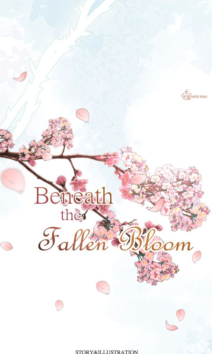 Beneath the Fallen Bloom Chapter 17 276 image 6 result