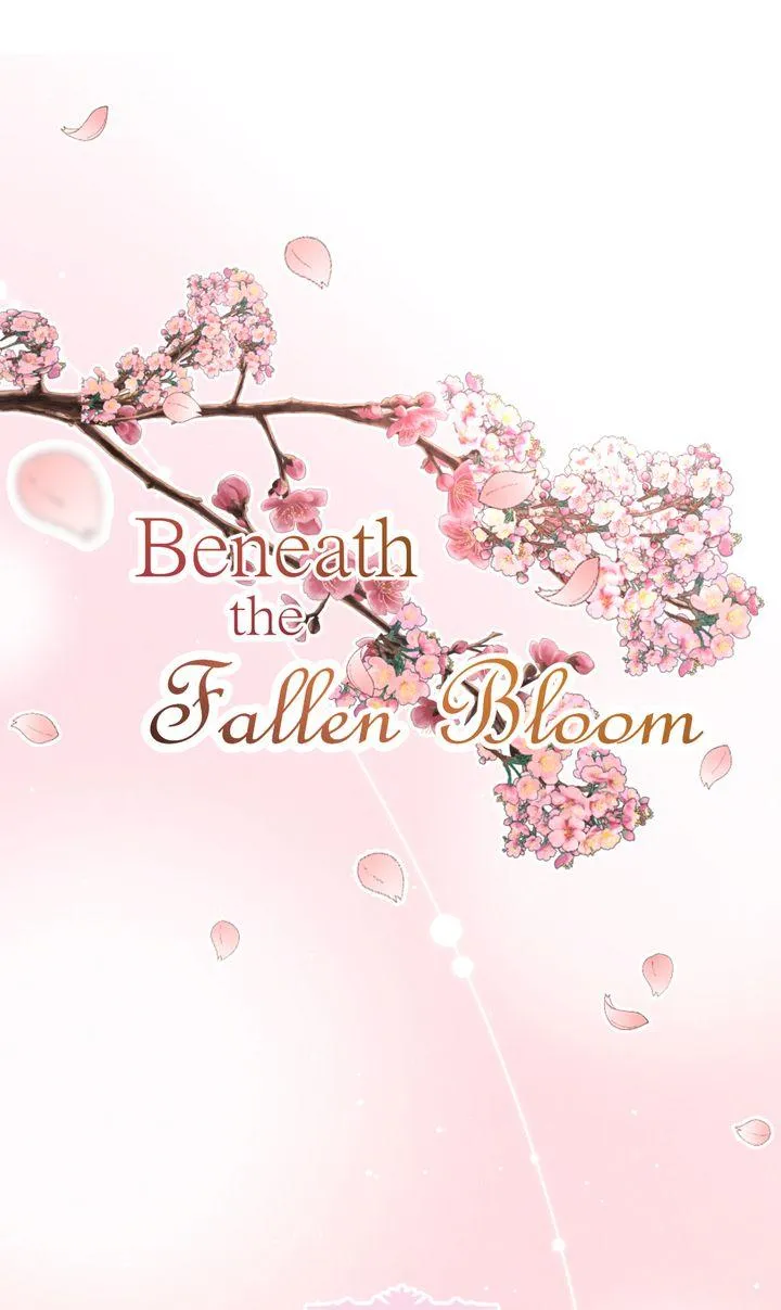 Beneath the Fallen Bloom Chapter 33 277 c83bb933b25f