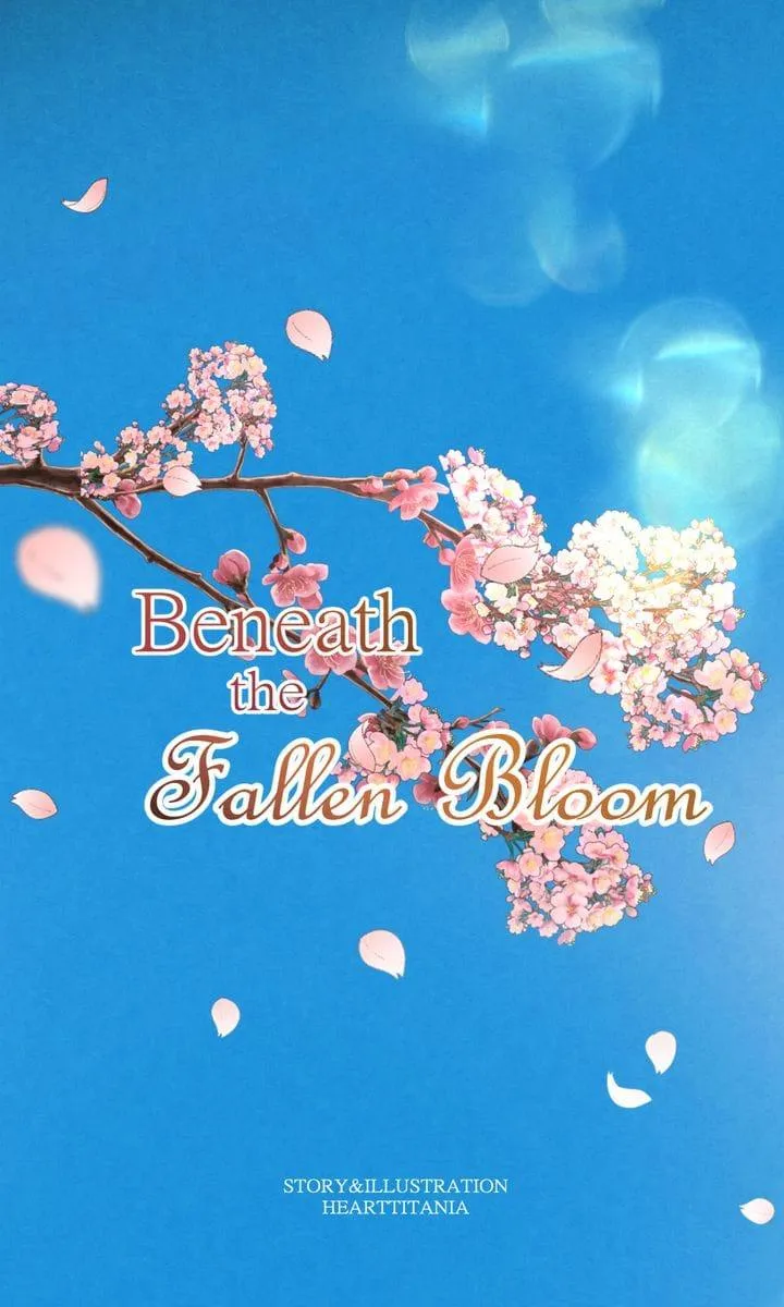 Beneath the Fallen Bloom Chapter 44 399 0e9d5d5c52b0