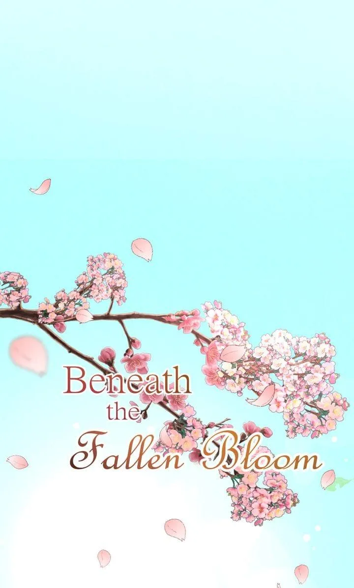 Beneath the Fallen Bloom capítulo 46, página 37