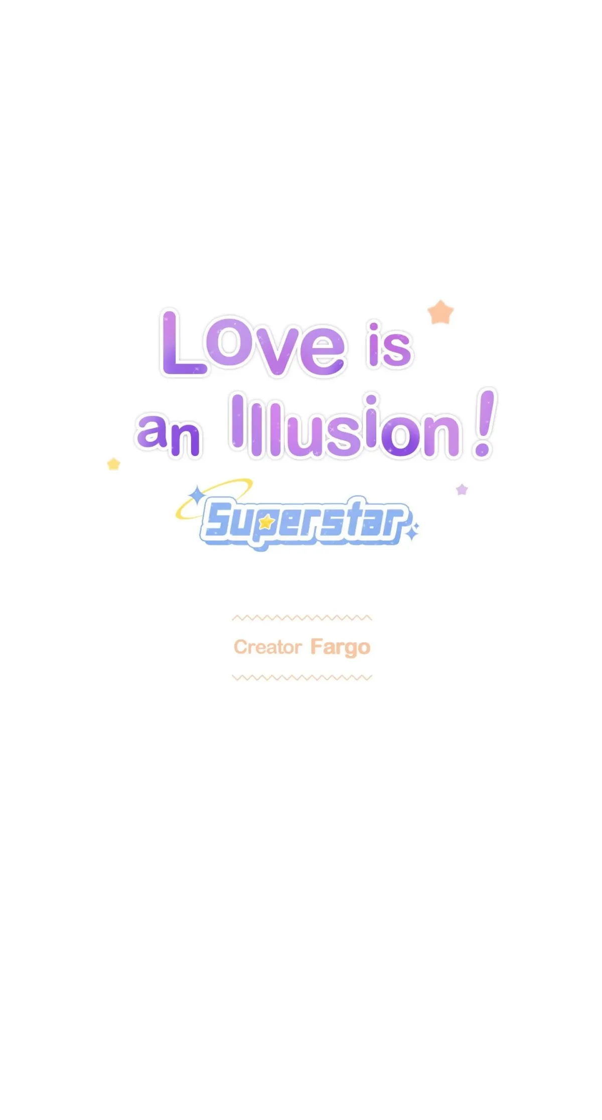 Love is an Illusion! - Superstar Chapter 23 180 e4e4eec8fe17