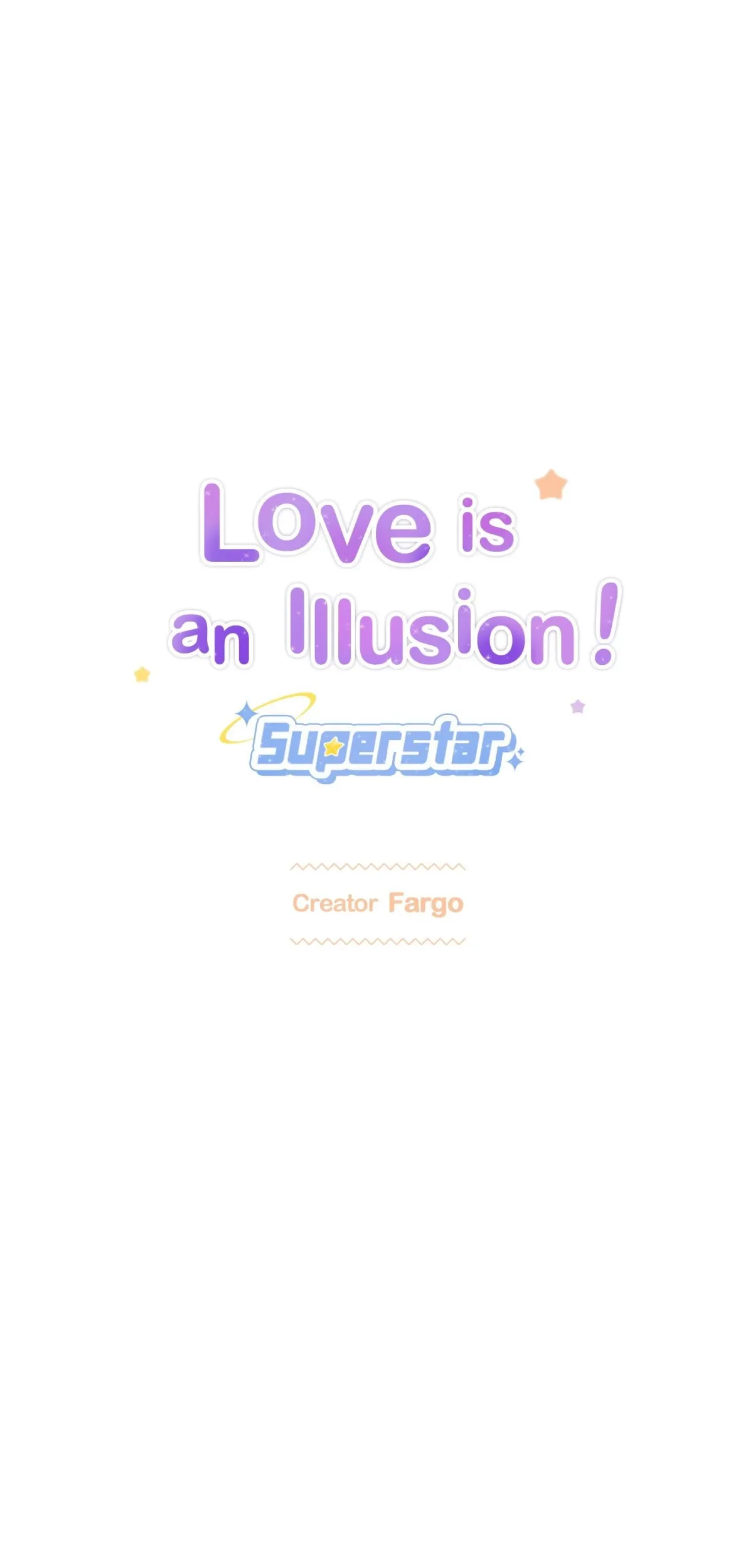 Love is an Illusion! - Superstar Chapter 24 152 a66ed7083ba2