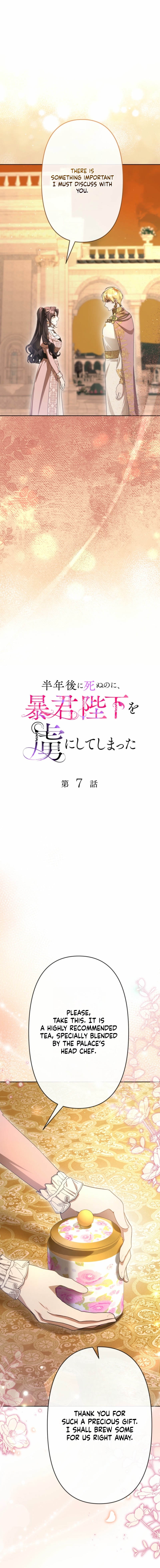I Have Six Months to Live, But I’ve Captivated the Tyrant Emperor Chapter 7 69 f29aa7372ea26555b6aa6acab0321c80