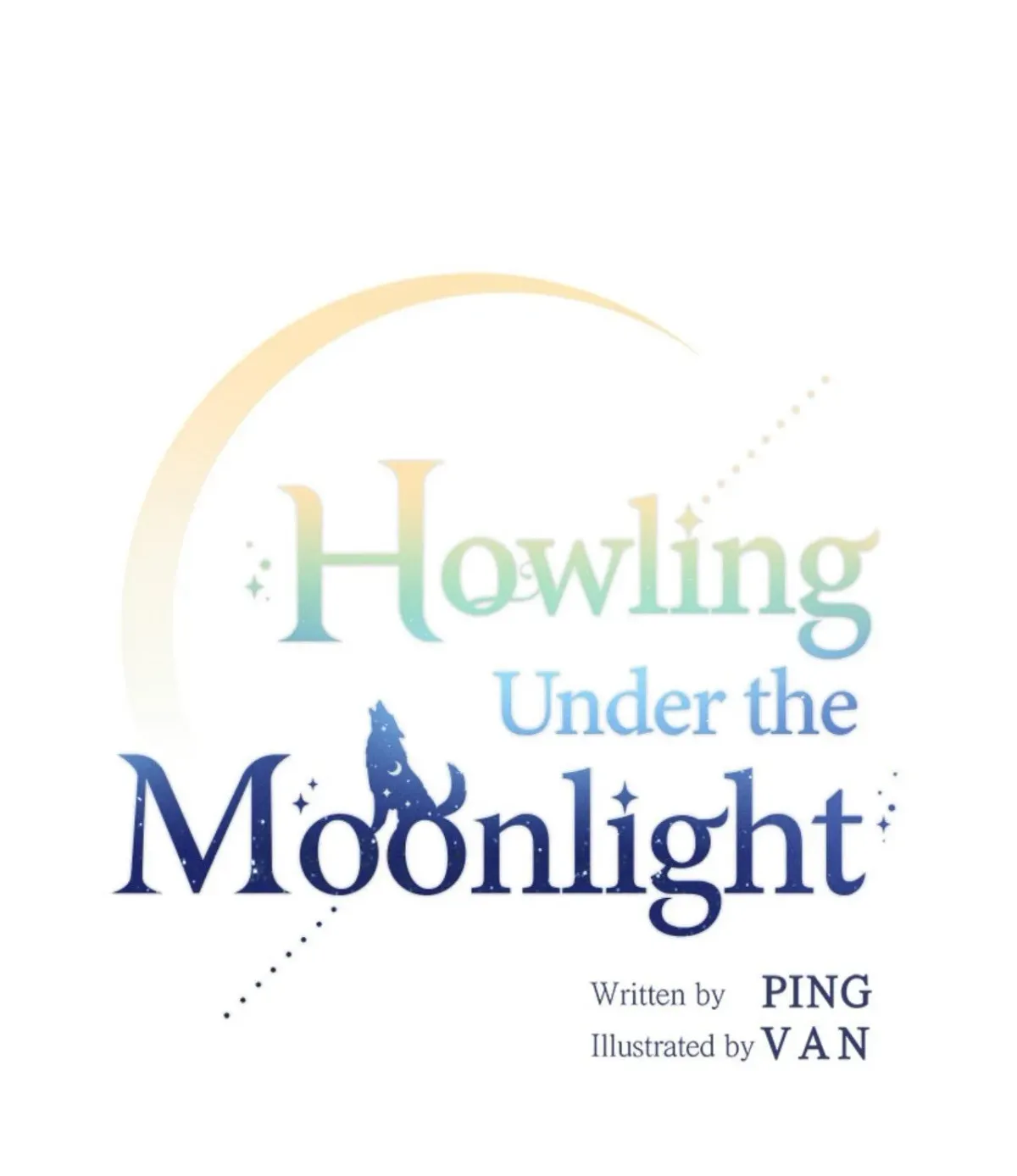 Howling Under the Moonlight Chapter 16 288 f3942242e72a