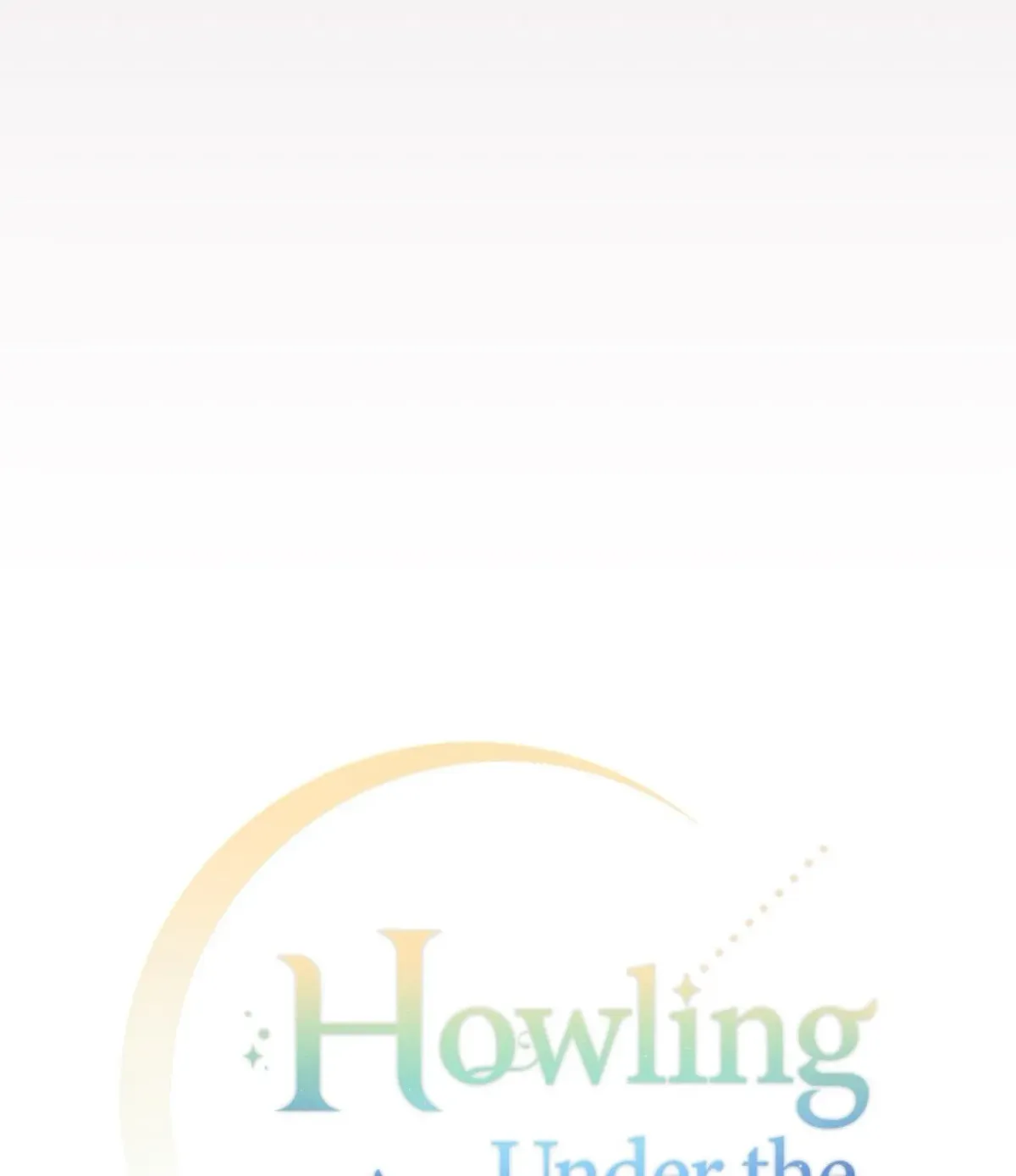 Howling Under the Moonlight Chapter 24 254 3d4a9cdc924d