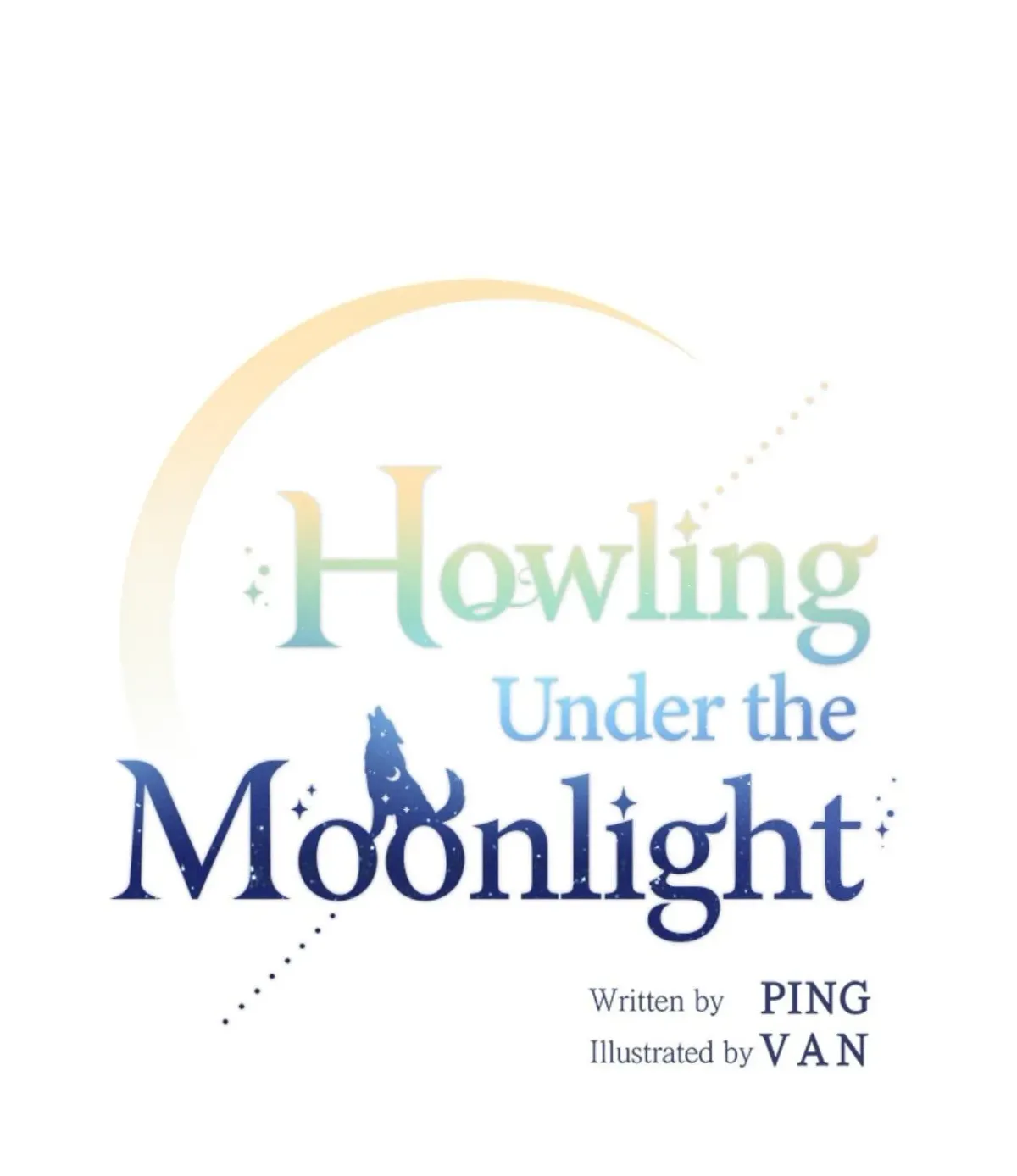 Howling Under the Moonlight Chapter 25 255 66faf4cec6e9