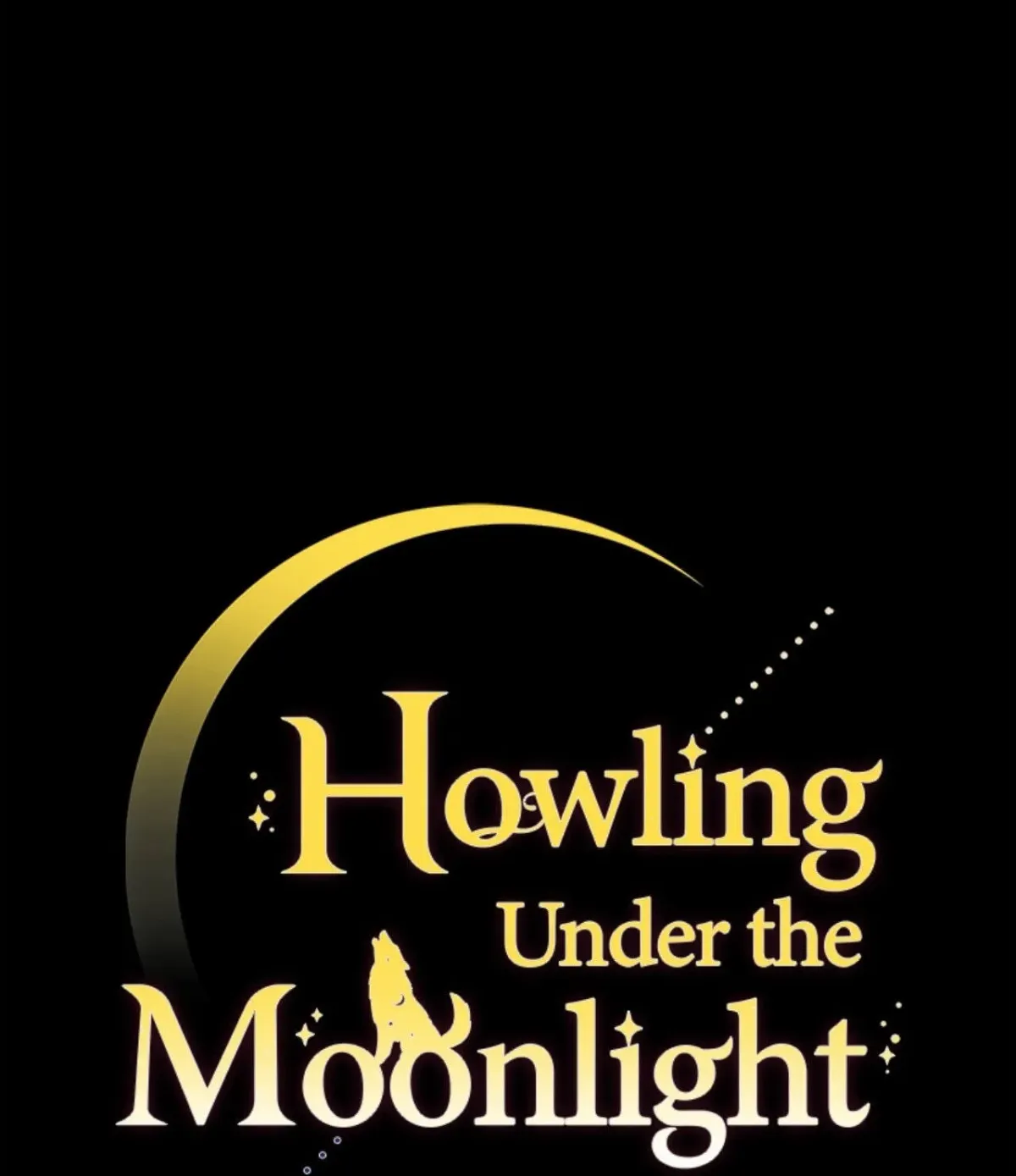 Howling Under the Moonlight Chapter 28 267 a2ae5c8685db