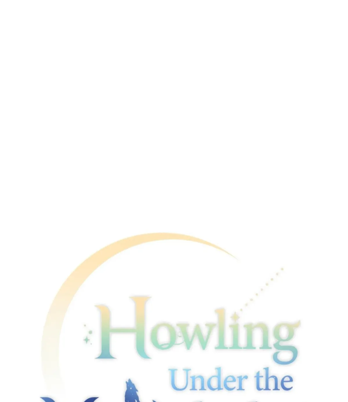 Howling Under the Moonlight Chapter 30 256 1ad085936aa0