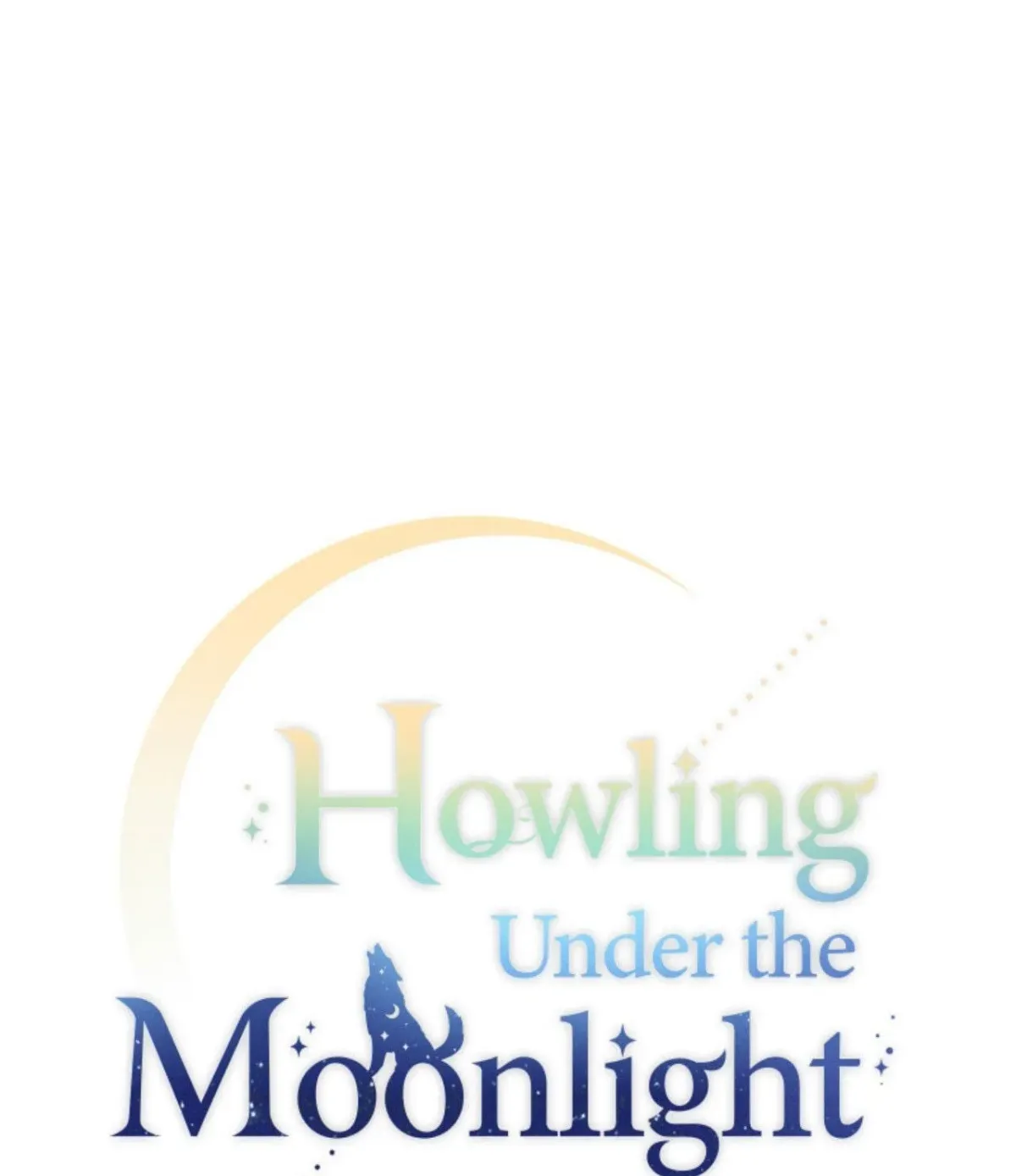 Howling Under the Moonlight Chapter 33 235 a902c463c198