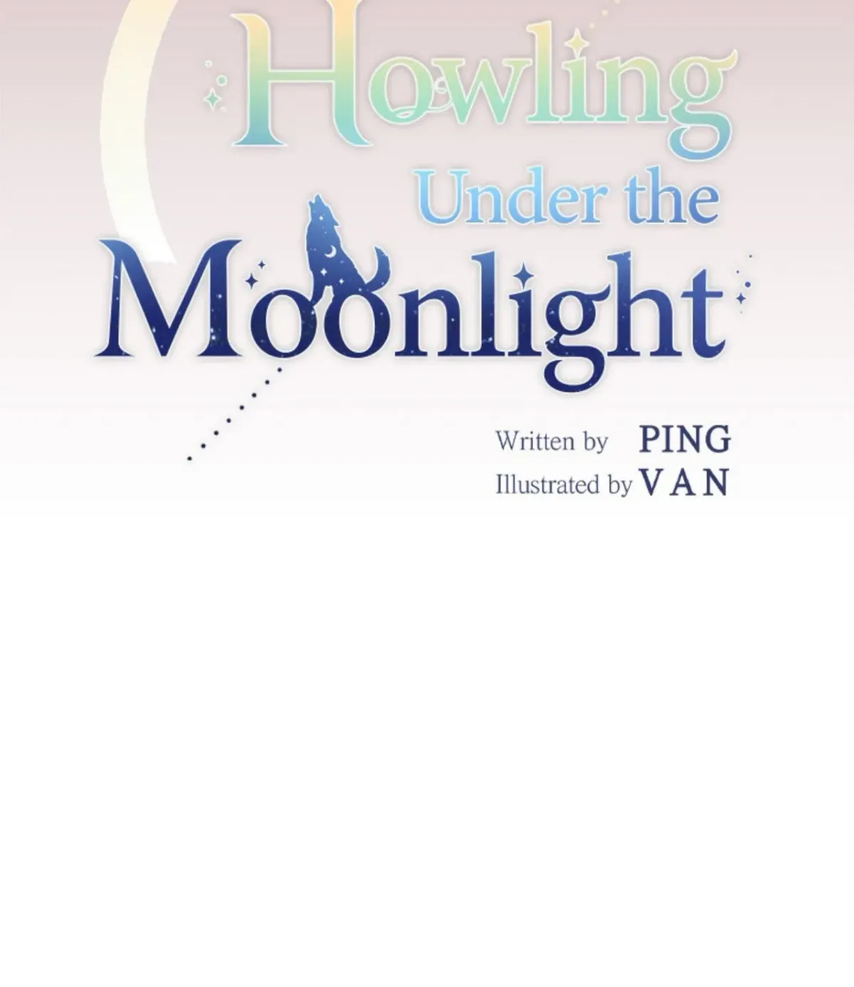 Howling Under the Moonlight Chapter 43 329 7119b7e5fa80