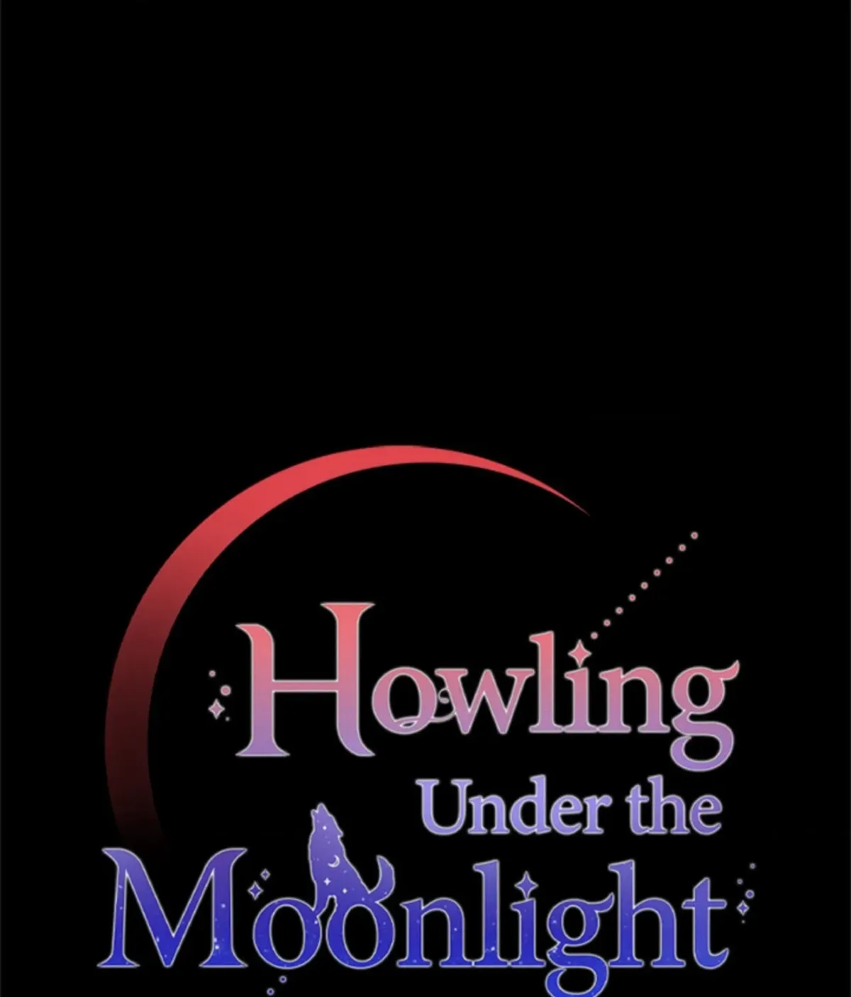 Howling Under the Moonlight Chapter 78 527 ec11f5cd178d