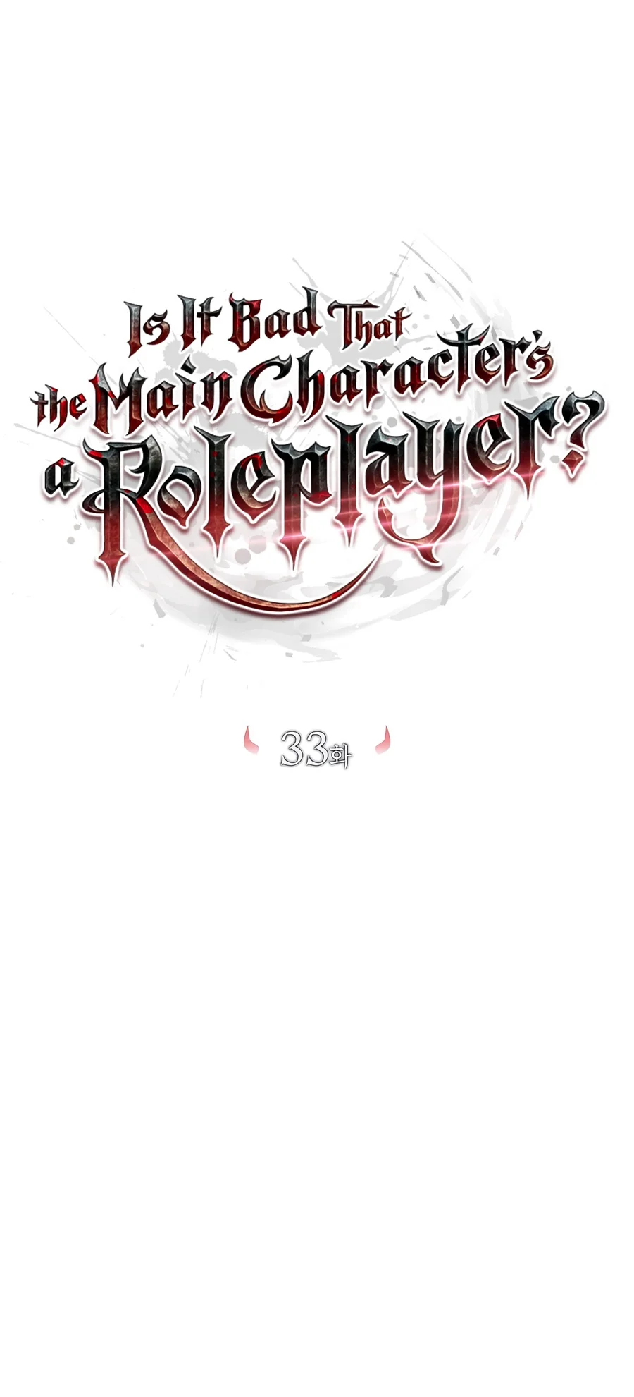 Is It Bad That the Main Character’s a Roleplayer? Chapter 33 83 dc0cc1cb2b92 11