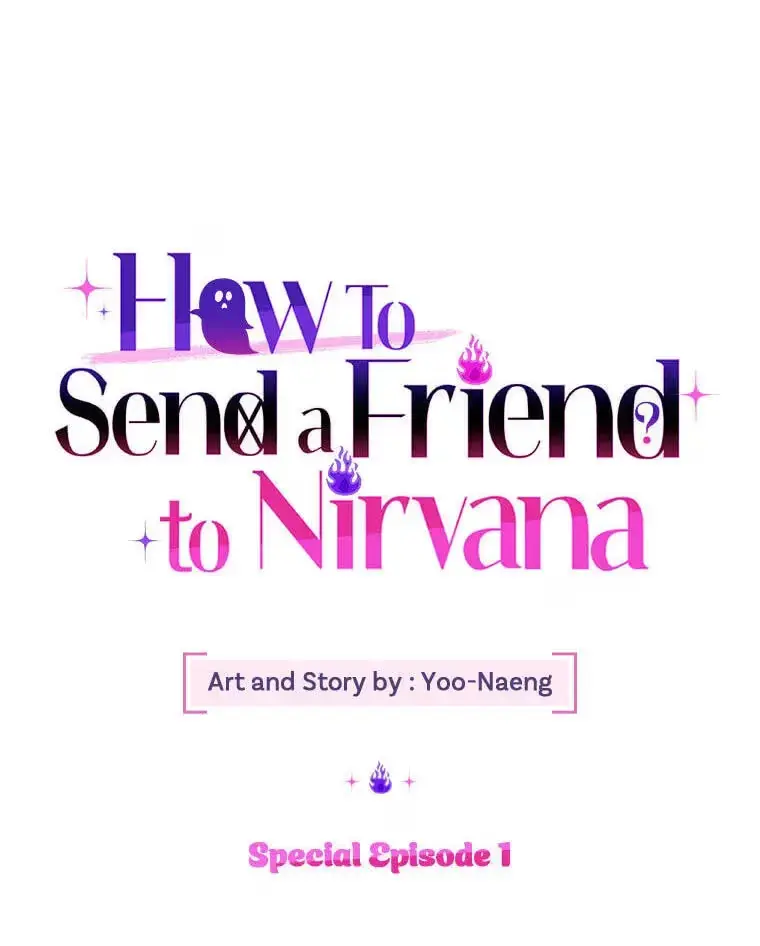 How To Send a Friend to Nirvana Chapter 34.1 381 9526099e209f