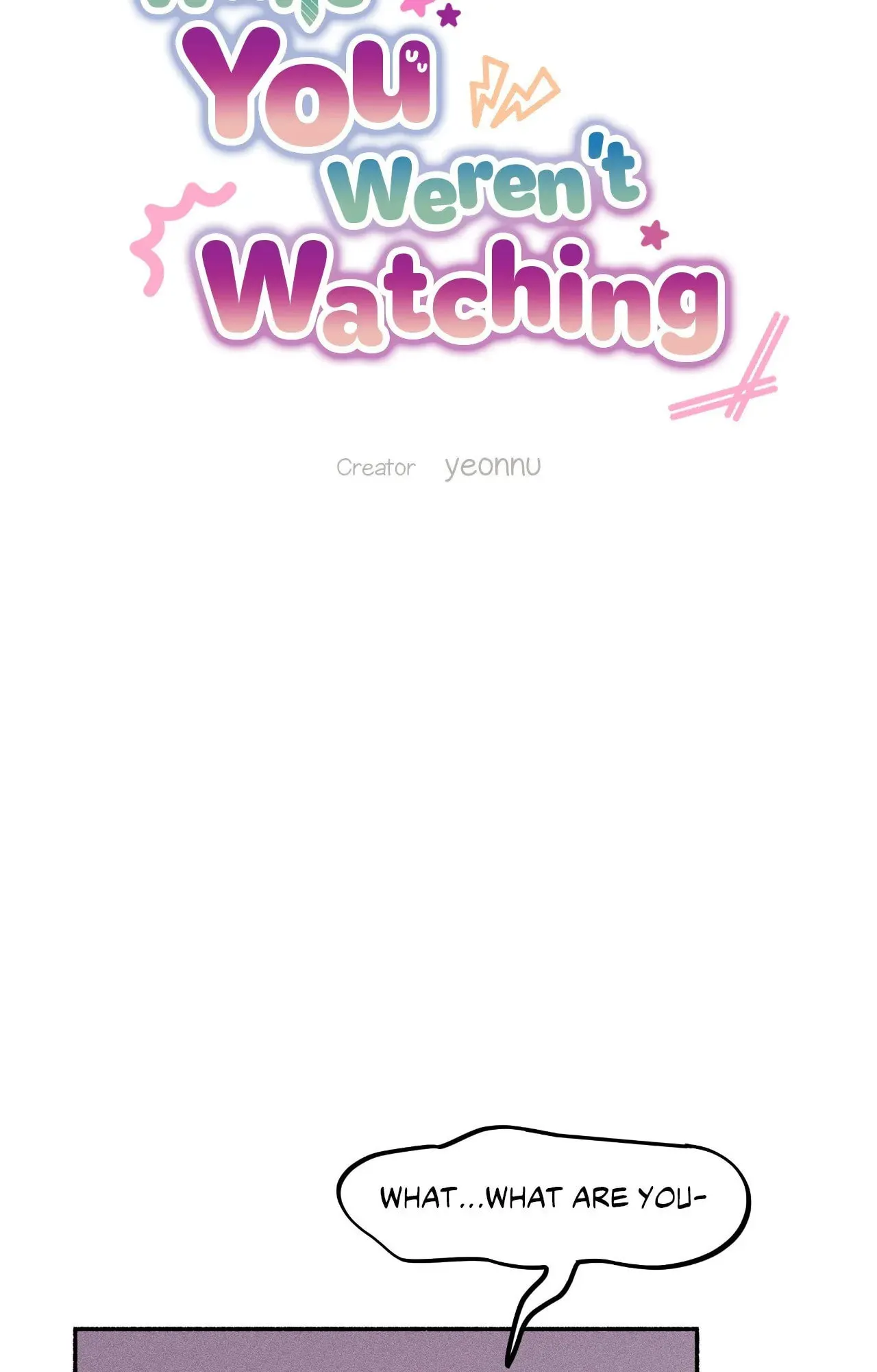 While You Weren't Watching Chapter 10 183 d6e61c3460a5