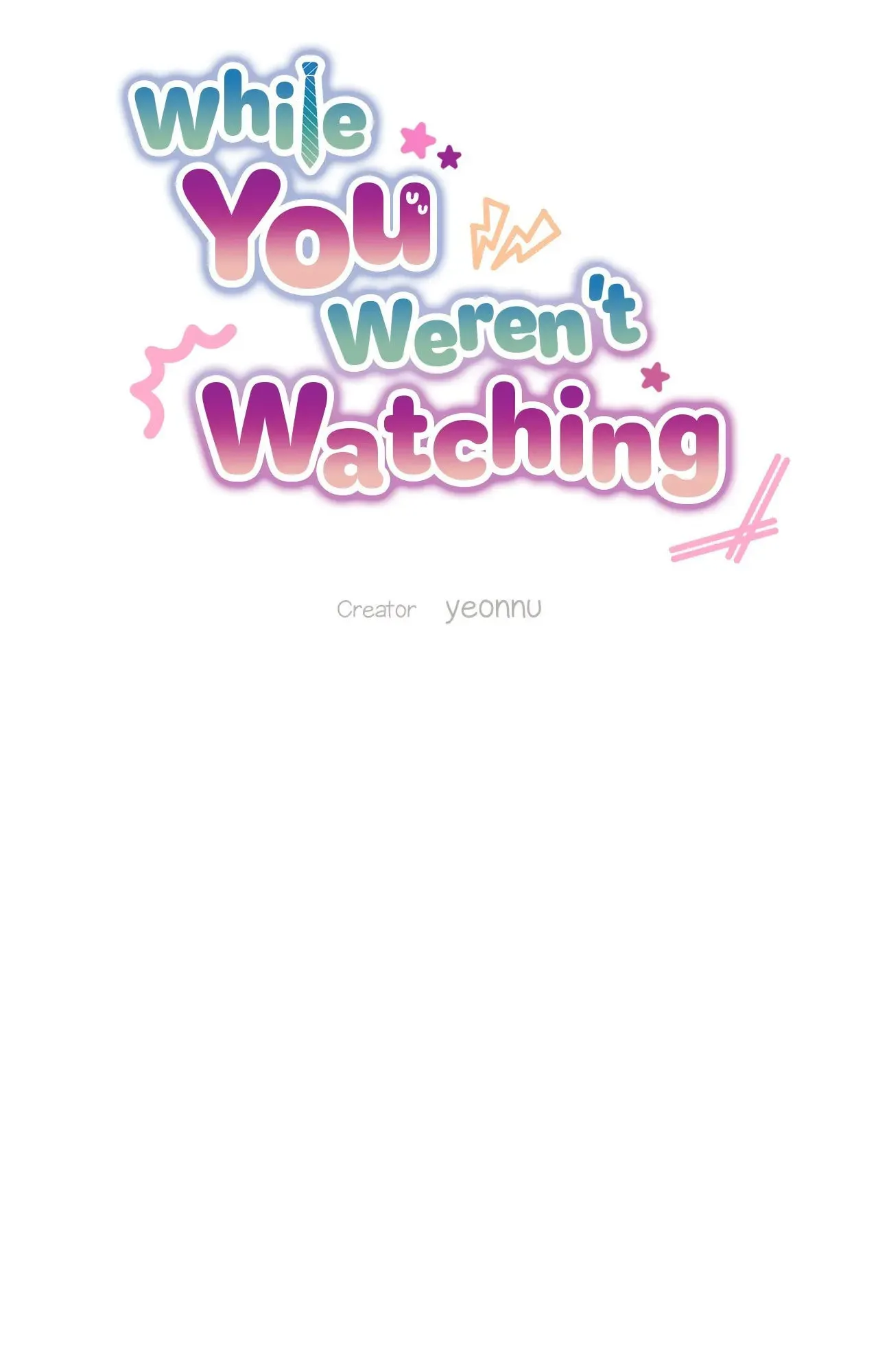 While You Weren't Watching Chapter 19 216 ef9bd58ac77a