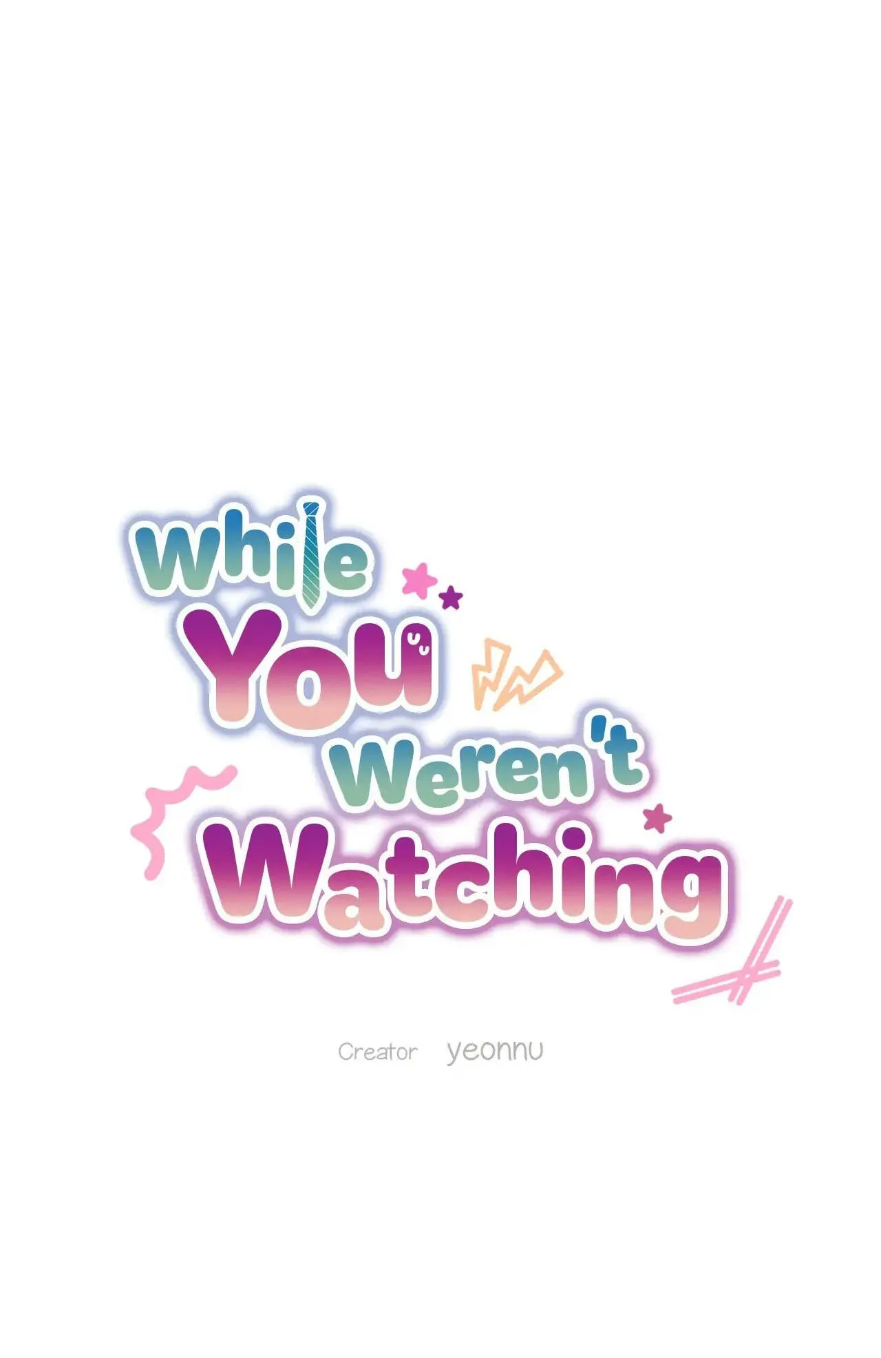While You Weren't Watching Chapter 23 184 01e6cf4630fb