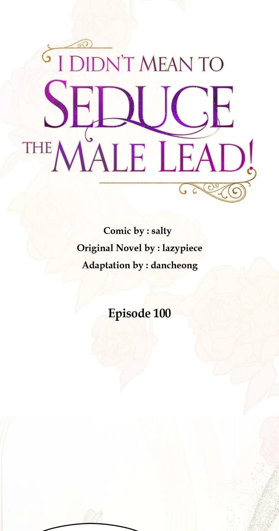 I Didn’t Mean to Seduce the Male Lead Chapter 100 286 18