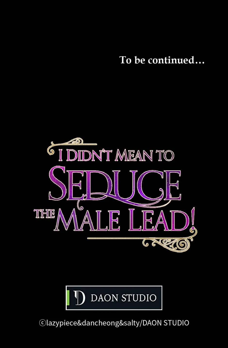 I Didn’t Mean to Seduce the Male Lead Chapter 103 350 85