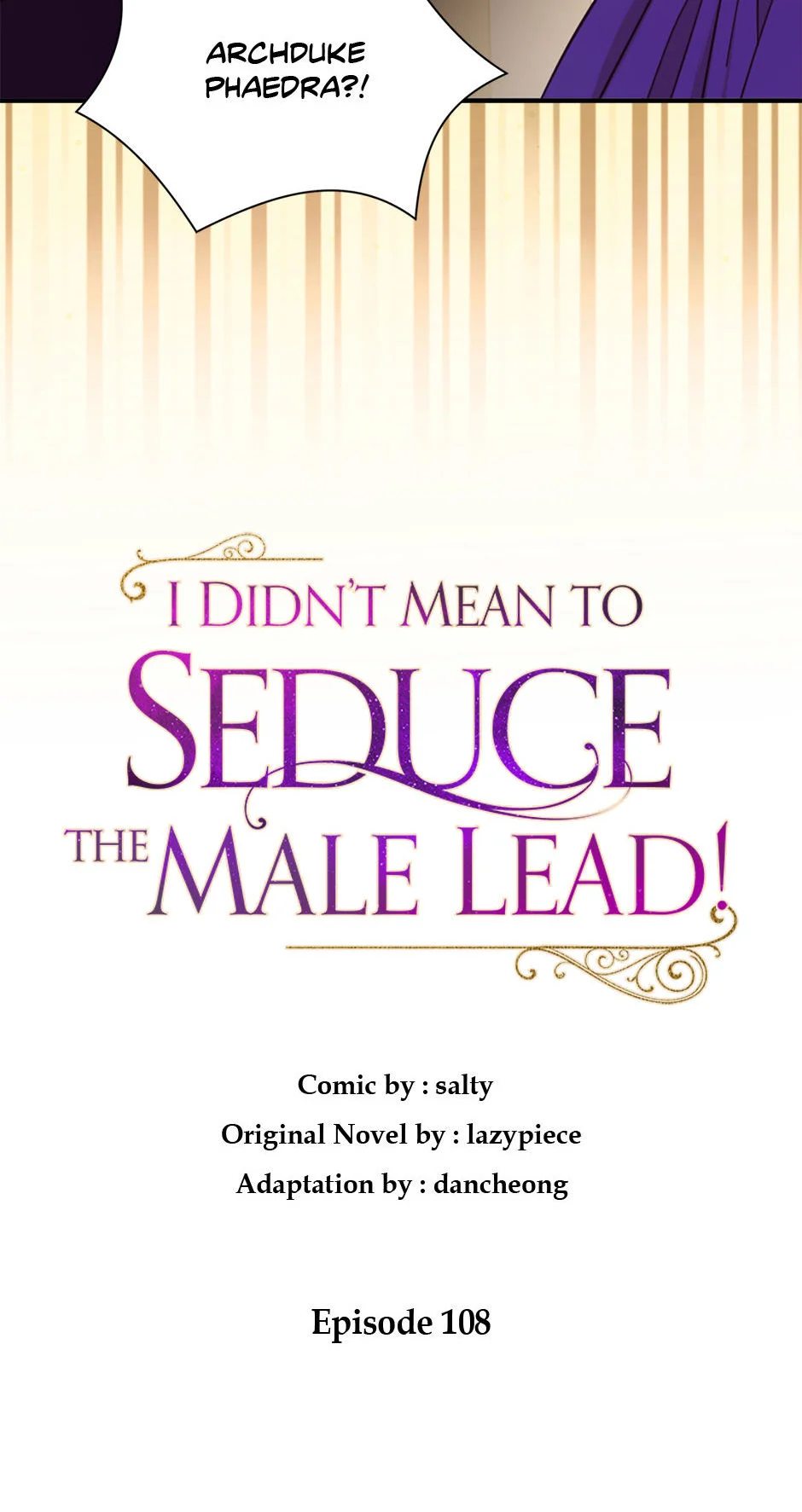I Didn’t Mean to Seduce the Male Lead Chapter 108 323 28