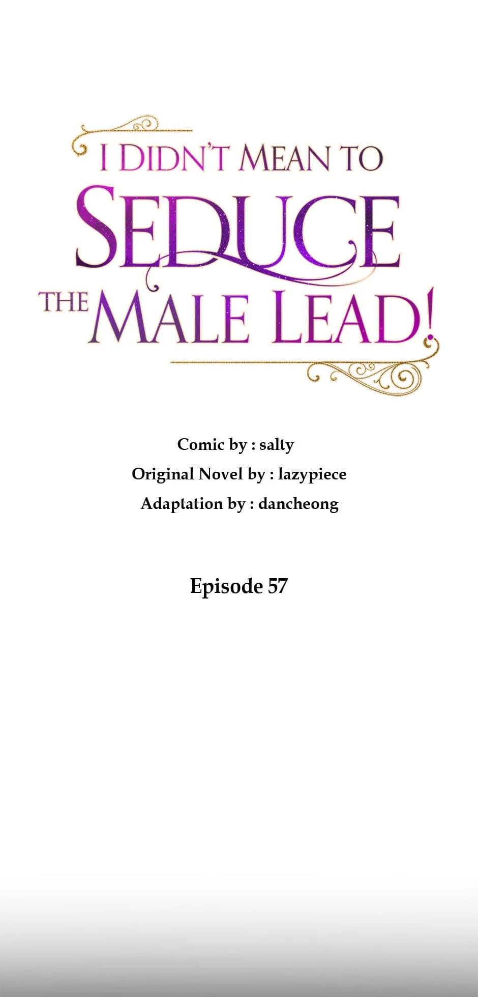I Didn’t Mean to Seduce the Male Lead Chapter 57 252 17